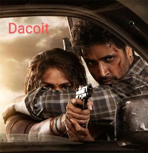 Dacoit Movie poster
