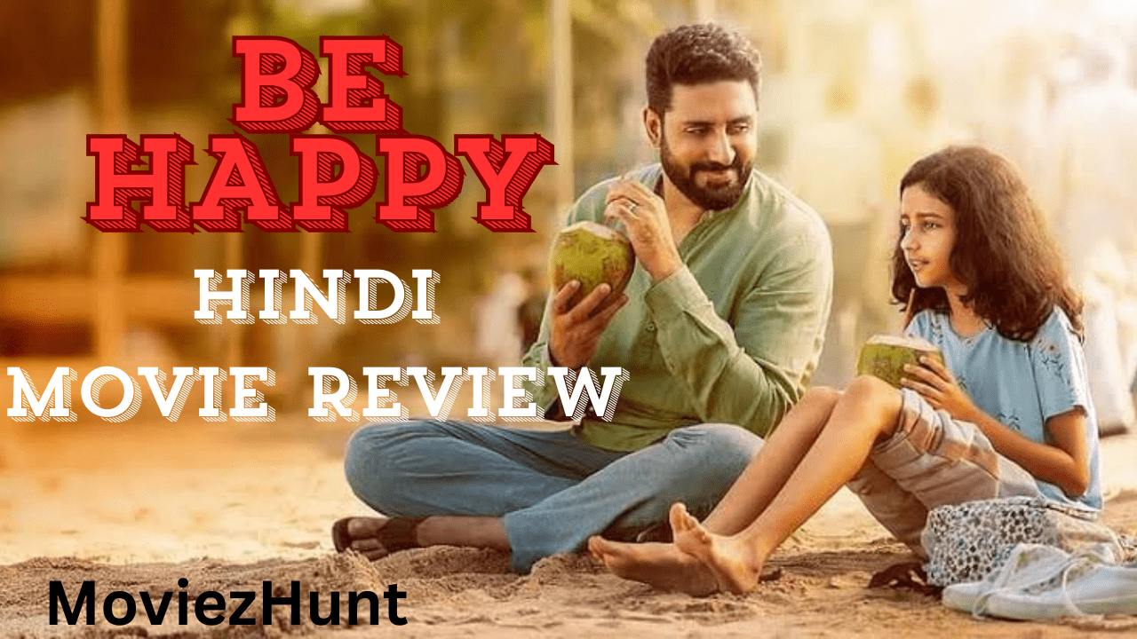 Be Happy Hindi Movie Review